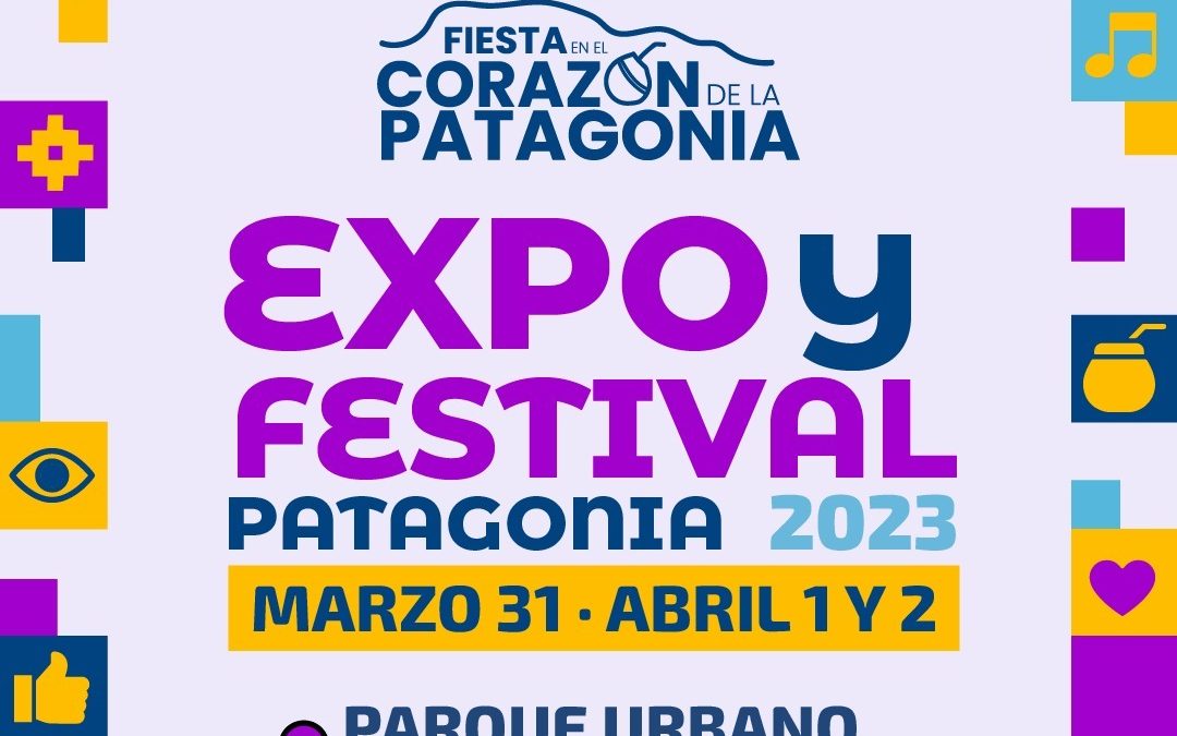 EXPO Y FESTIVAL PATAGONIA 2023